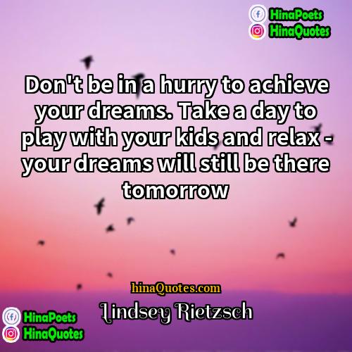 Lindsey Rietzsch Quotes | Don